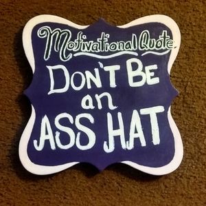 Motivational quote, humor, wall art